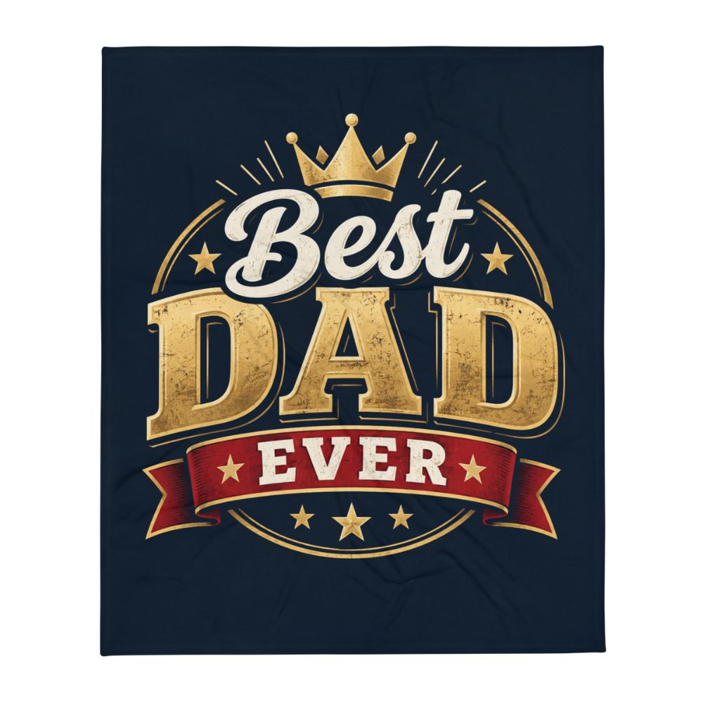Best_Dad_Ever_blanket