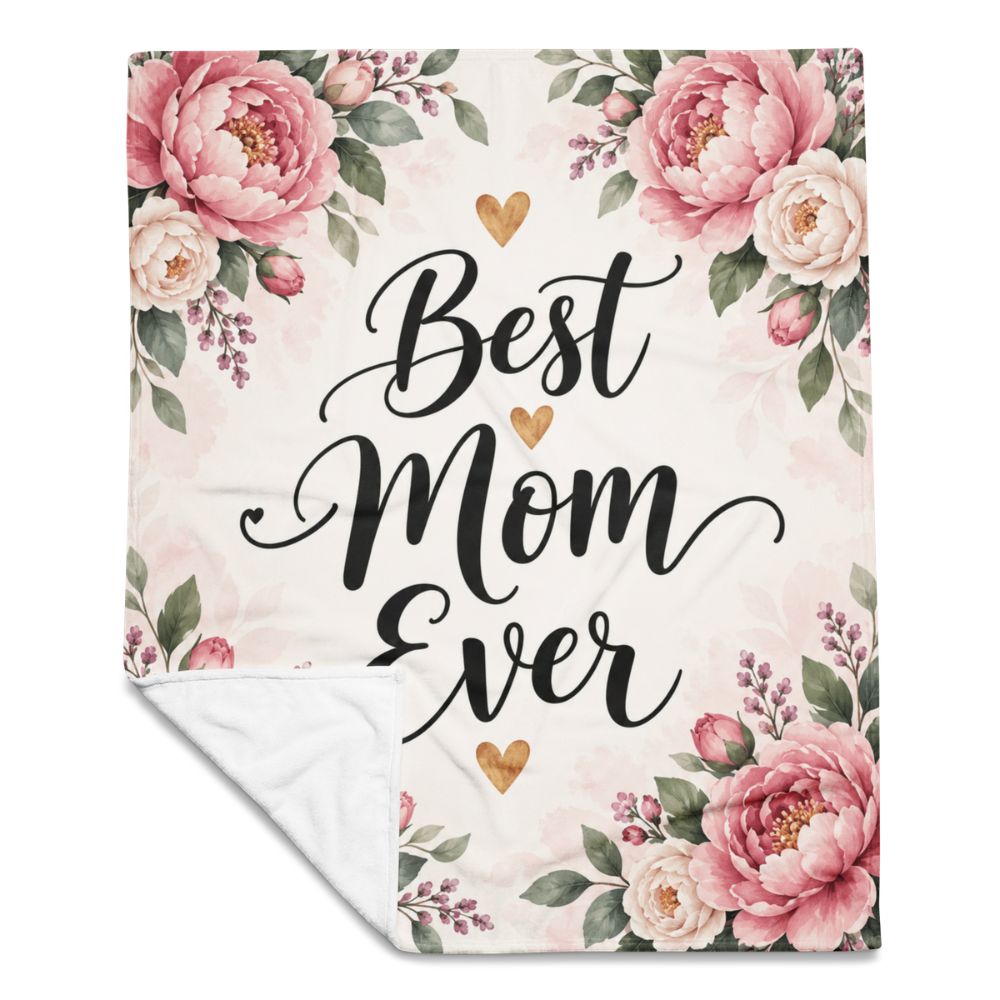 Best_Mom_ever_fleece_blanket