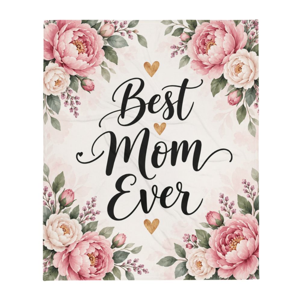 Best_Mom_ever_fleece_blanket